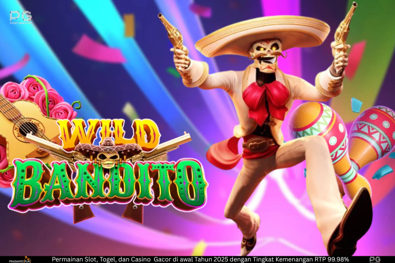Wild Bandito – Bandit Mariachi yang Mengguncang Dunia Slot