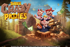 Three Crazy Piggies – Slot Lucu Penuh Aksi dan Keberuntungan